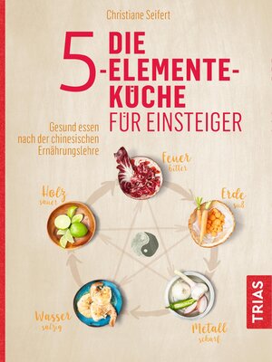 cover image of Die 5-Elemente-Küche für Einsteiger